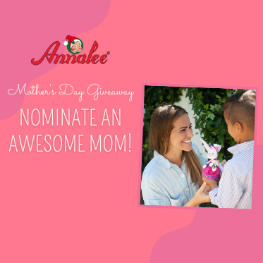 2022 Mother’s Day Contest – Nominate an Awesome Mom